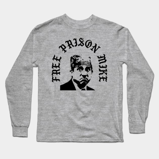 Free Prison Mike Long Sleeve T-Shirt by fullgrownham